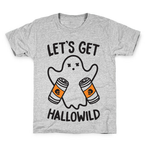 Let's Get Hallowild Kids T-Shirt