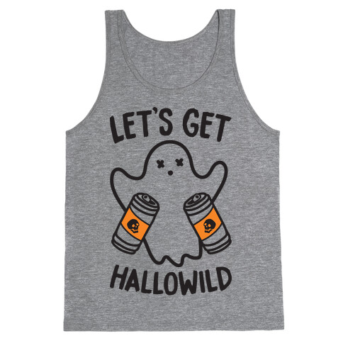 Let's Get Hallowild Tank Top