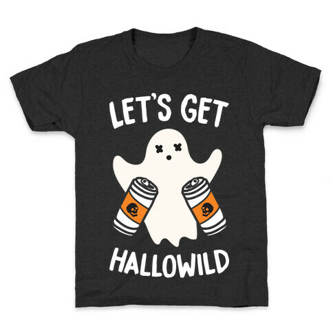 Let's Get Hallowild (White) Kids T-Shirt