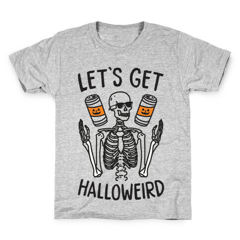 Let's Get Halloweird Kids T-Shirt