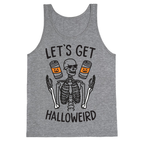 Let's Get Halloweird Tank Top