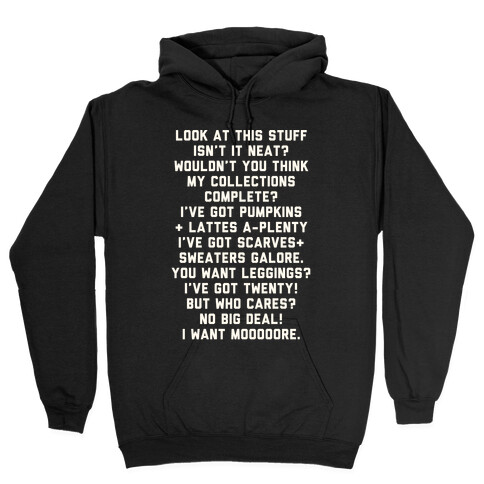 Look At This Stuff I've Got Pumpkins & Lattes Hooded Sweatshirt