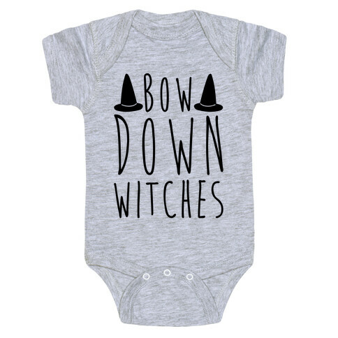 Bow Down Witches Parody Baby One-Piece
