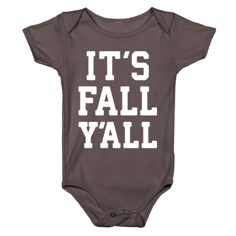 It's Fall Y'all (White) Baby One-Piece