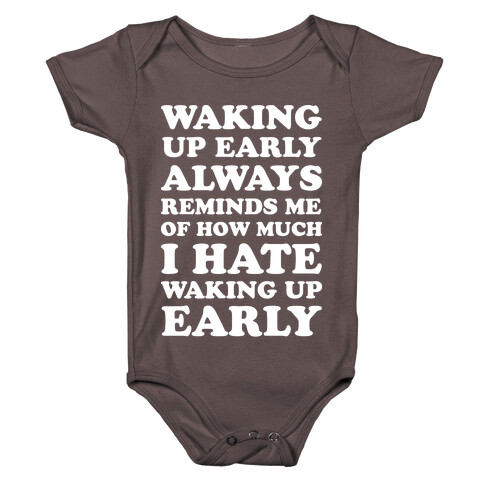 Waking Up Early Baby One-Piece