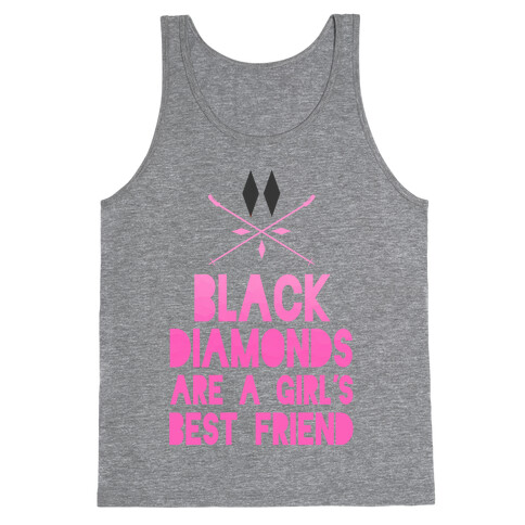 Black Diamonds are a Girl's Best Friend Tank Top