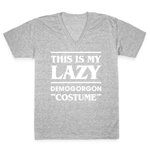 This Is My Lazy Demogorgon Costume (White) V-Neck Tee Shirt