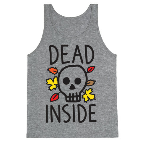 Dead Inside Autumn Skull Tank Top