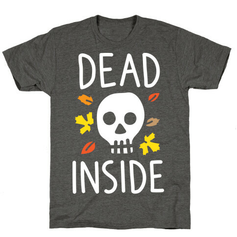 Dead Inside Autumn Skull (White) T-Shirt