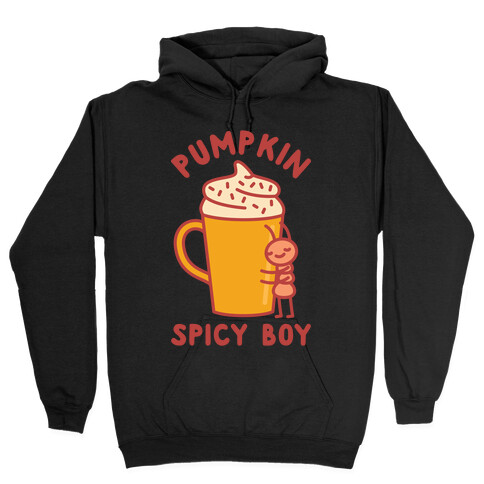 Pumpkin Spicy Boy wht Hooded Sweatshirt