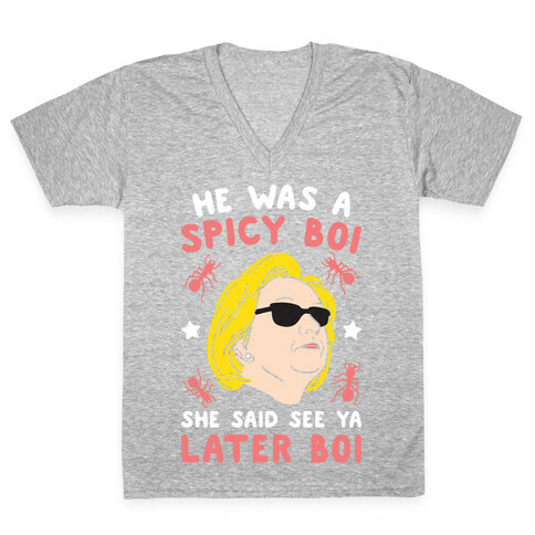 He Was A Spicy Boy (White) V-Neck Tee Shirt