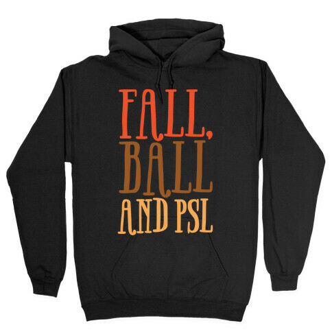Fall Ball and Psl White Print Hooded Sweatshirt