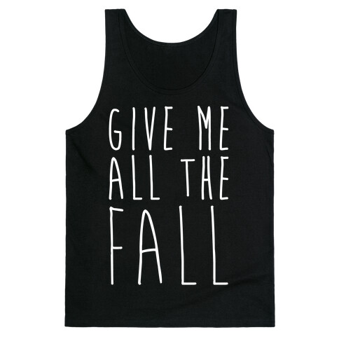 Give Me All The Fall White Print Tank Top