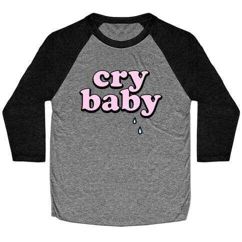 Cry Baby Baseball Tee