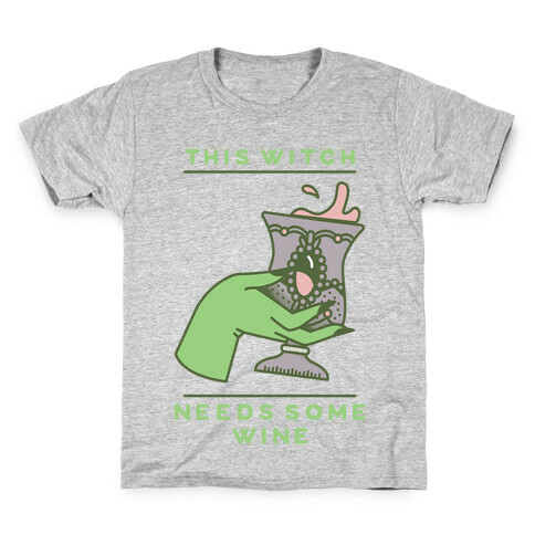 This Witch Needs Some Wine 2 Kids T-Shirt