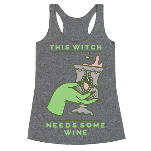 This Witch Needs Some Wine 2 Racerback Tank Top