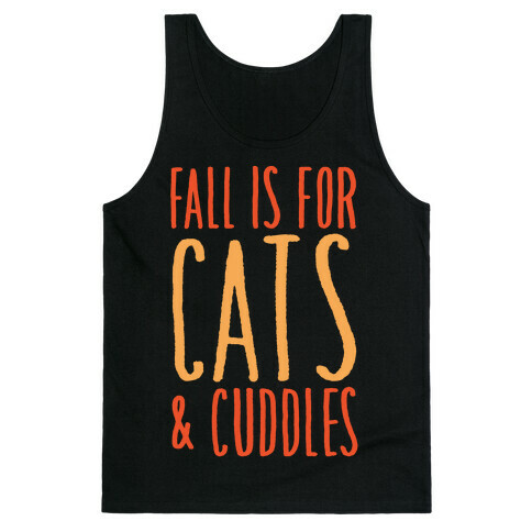 Fall Is For Cats and Cuddles White Print Tank Top