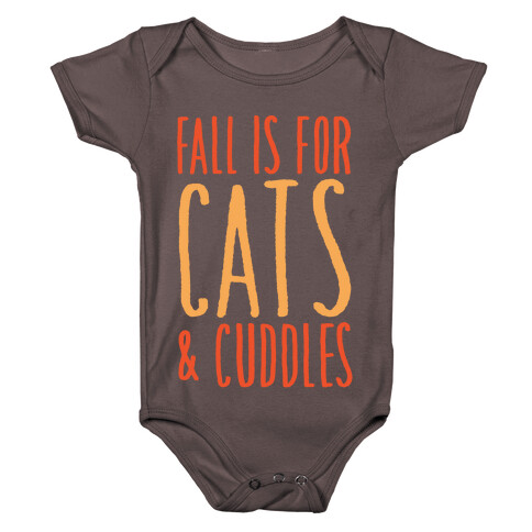 Fall Is For Cats and Cuddles White Print Baby One-Piece