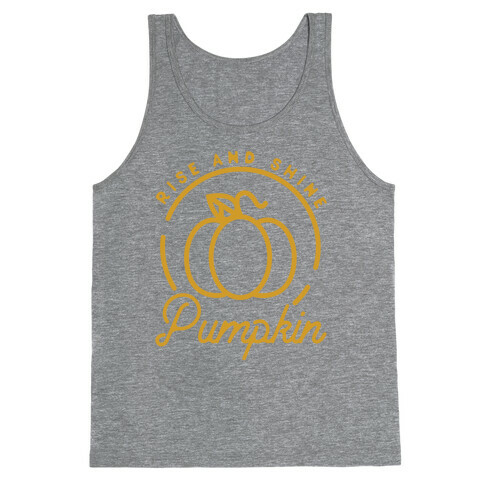 Rise and Shine Pumpkin Tank Top