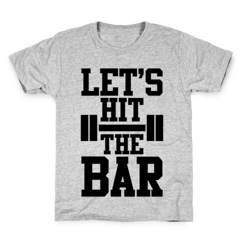 Let's Hit The Bar Kids T-Shirt