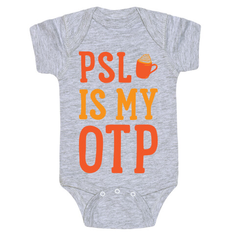 PSL Is My OTP Baby One-Piece