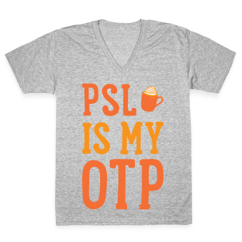 PSL Is My OTP (White) V-Neck Tee Shirt