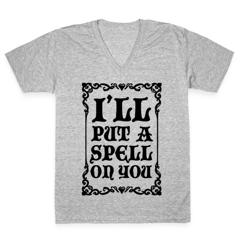 I'll Put A Spell On You V-Neck Tee Shirt