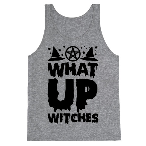 What Up Witches Tank Top