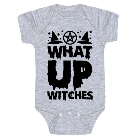 What Up Witches Baby One-Piece