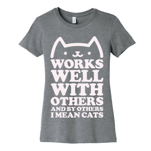 By Others I Mean Cats alt Womens T-Shirt