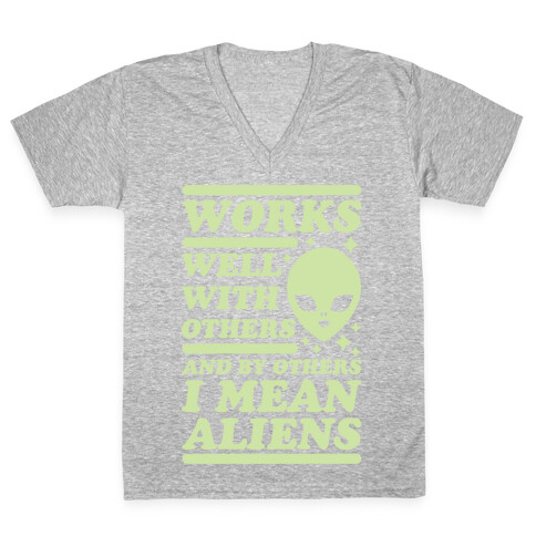 By Others I Mean Aliens Green V-Neck Tee Shirt