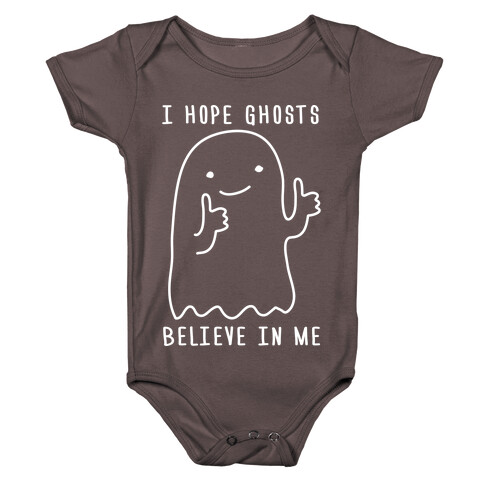 I Hope Ghosts Believe In Me Baby One-Piece