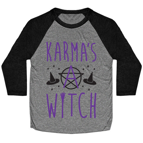 Karma's A Witch Baseball Tee