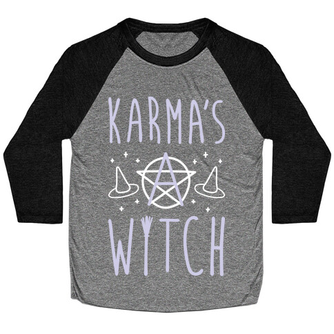 Karma's A Witch (White) Baseball Tee