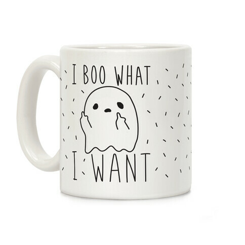 I Boo What I Want Coffee Mug