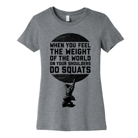 Do Squats Womens T-Shirt