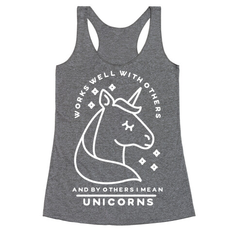 Works Well With Unicorns Wht Racerback Tank Top