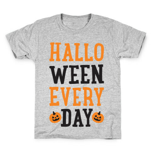 Halloween Every Day Kids T-Shirt