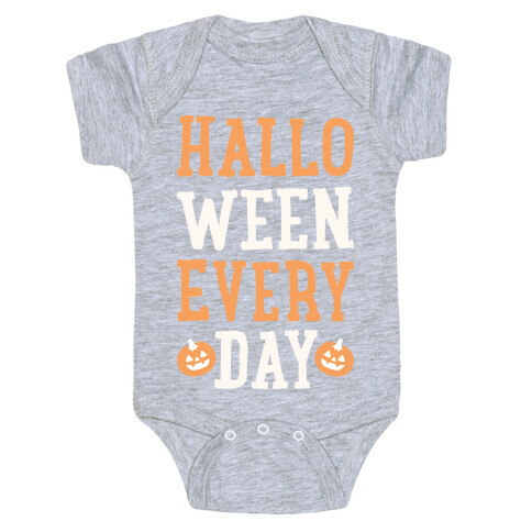 Halloween Every Day (White) Baby One-Piece