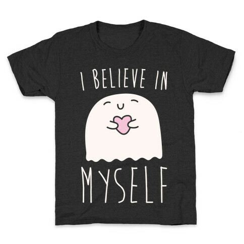 I Believe In Myself Ghost Kids T-Shirt