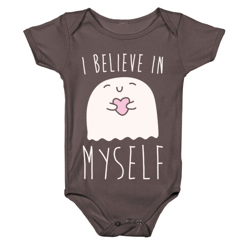 I Believe In Myself Ghost Baby One-Piece