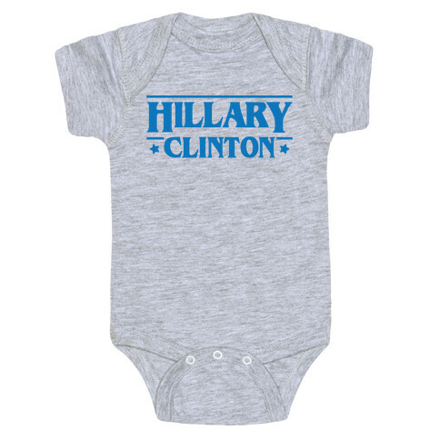 Hillary Clinton Things Parody Baby One-Piece