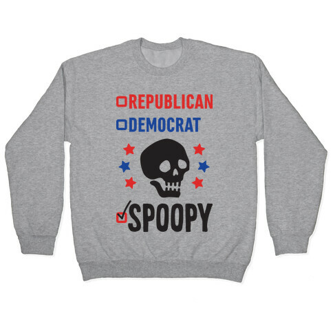 Republican Democrat SPOOPY Pullover