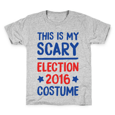 This Is My Scary Election 2016 Costume Kids T-Shirt