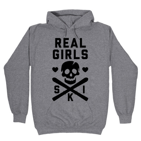 Real Girls Ski Hooded Sweatshirt