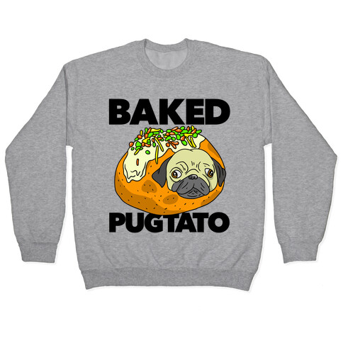 Baked Pugtato Pullover