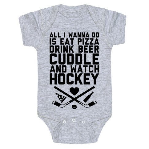 Pizza, Beer, Cuddling, And Hockey Baby One-Piece