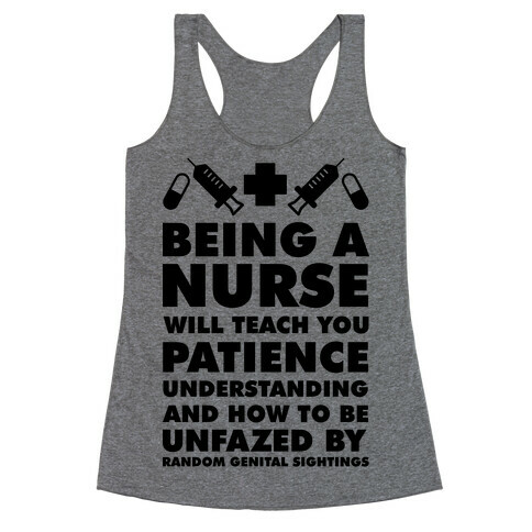 Being a Nurse Racerback Tank Top