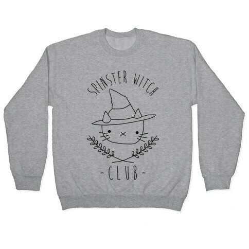 Spinster Witch Club Pullover