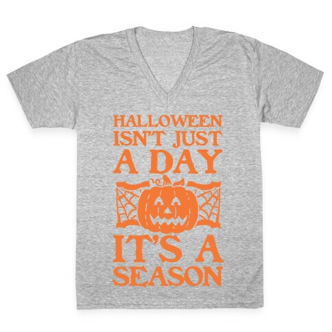 Halloween is a Season V-Neck Tee Shirt